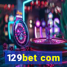 129bet com